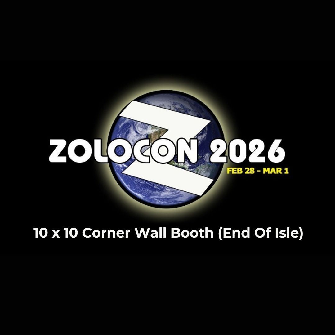 Zolocon 2026 | 10 x10’ WALL-CORNER Booth Package (End of Isle)