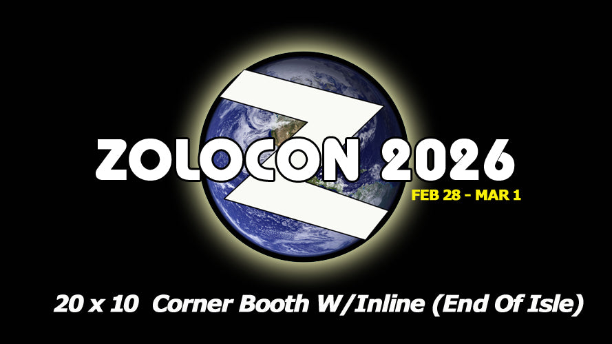 Zolocon 2026 | 20 x10’ CORNER + INLINE Booth (End of Isle)