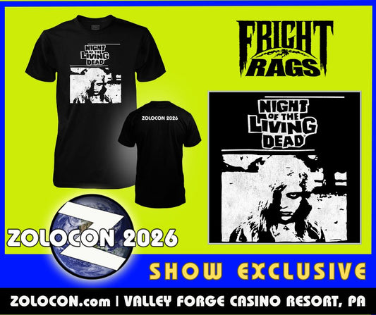 ZOLOCON 2026 Exclusive FRIGHT RAGS Night Of The Living Dead GLOW IN THE DARK T-Shirt