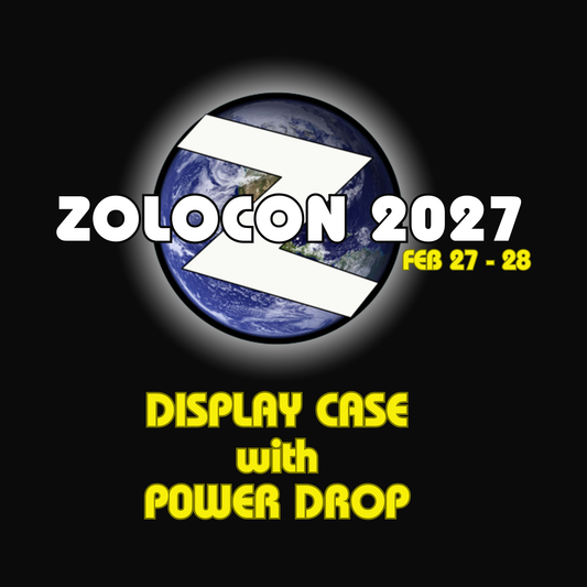 Zolocon 2027 | Display Case Including Power Drop