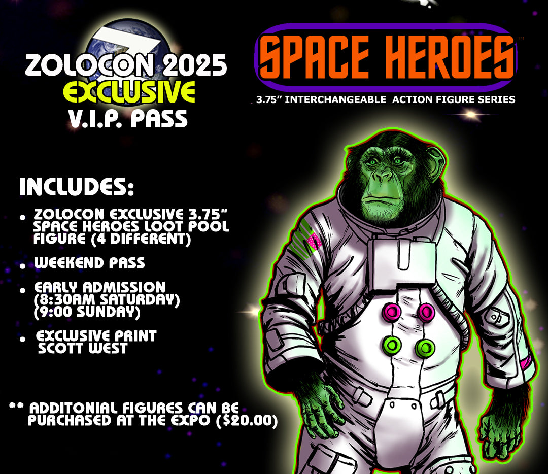 V.I.P. Weekend (2 Day) Early Entry Pass with Exclusive 3.75" Space Heroes Action Figure